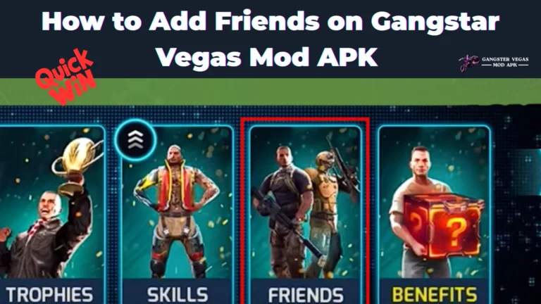 Add Friends on Gangstar Vegas Mod APK